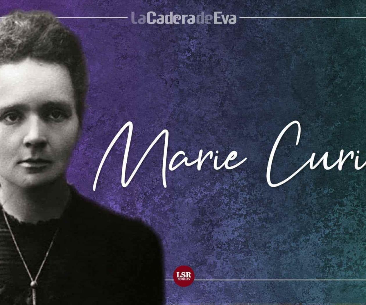 La huella de Marie Curie en la historia