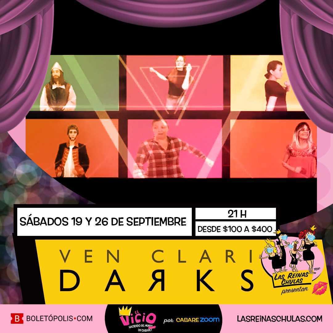 Ven Claridarks, un viaje en el tiempo por CabareZoom Ven Claridarks, un viaje en el tiempo por CabareZoom