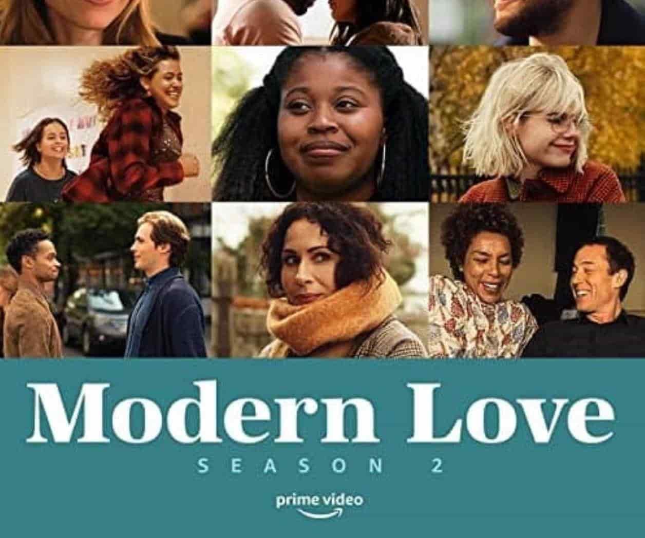 Modern Love, la serie sobre las diversas formas en que al amor llega o se va