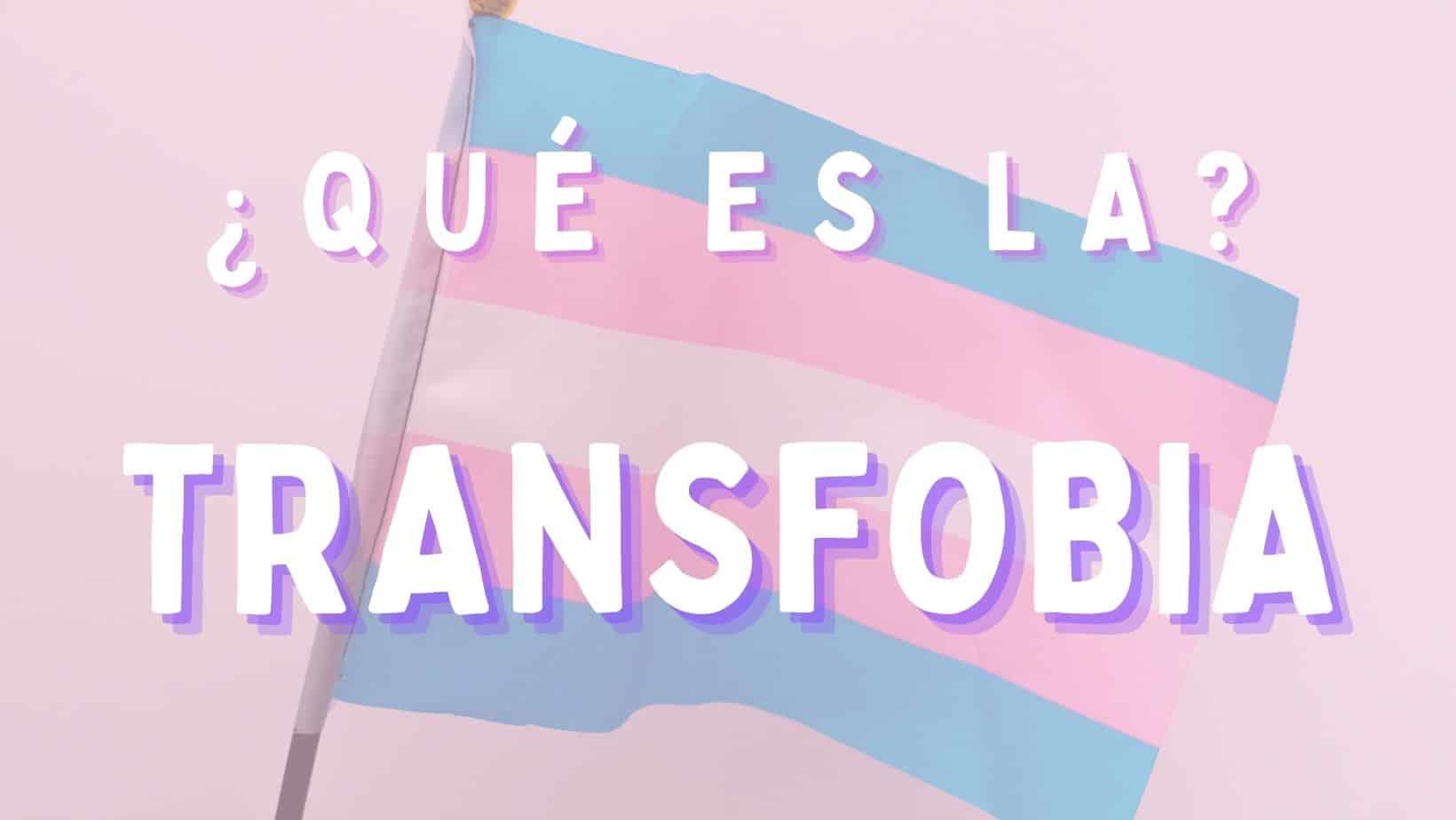 Claves para entender la transfobia Claves para entender la transfobia