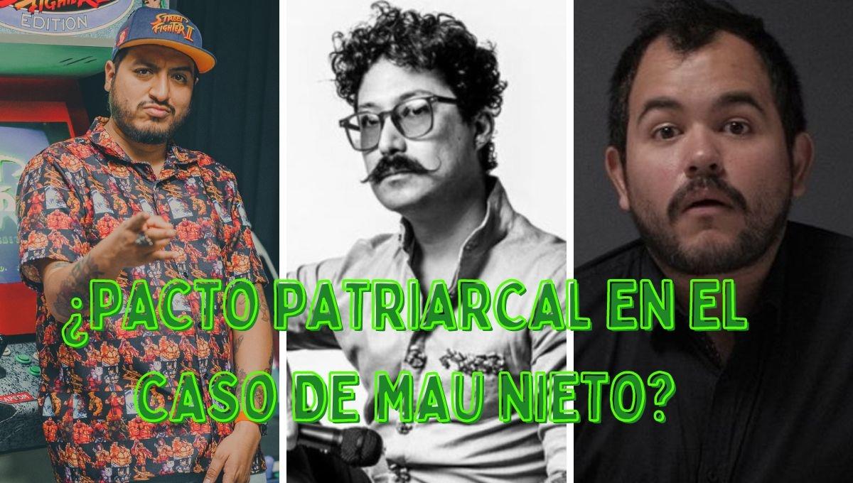 La revictimización y el pacto patriarcal en el caso de Mau Nieto La revictimización y el pacto patriarcal en el caso de Mau Nieto
