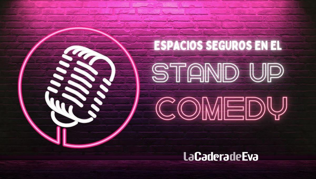 5 espacios seguros de stand up para mujeres y personas LGBT