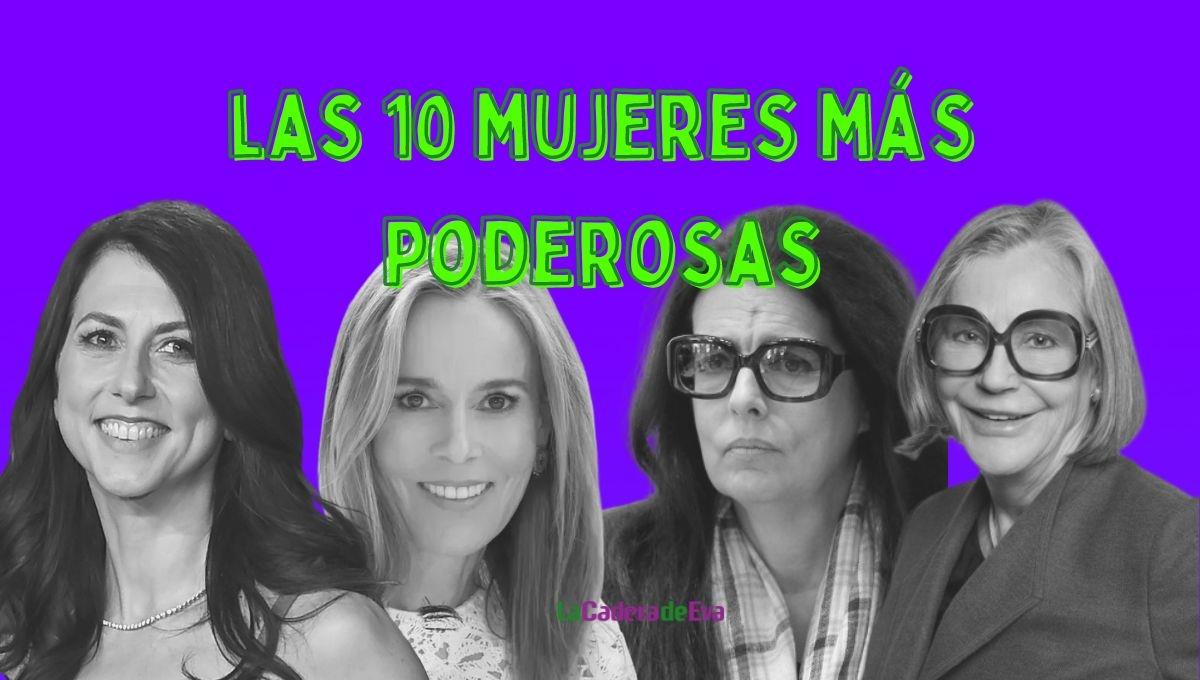 Las 10 mujeres más poderosas del mundo Las 10 mujeres más poderosas del mundo
