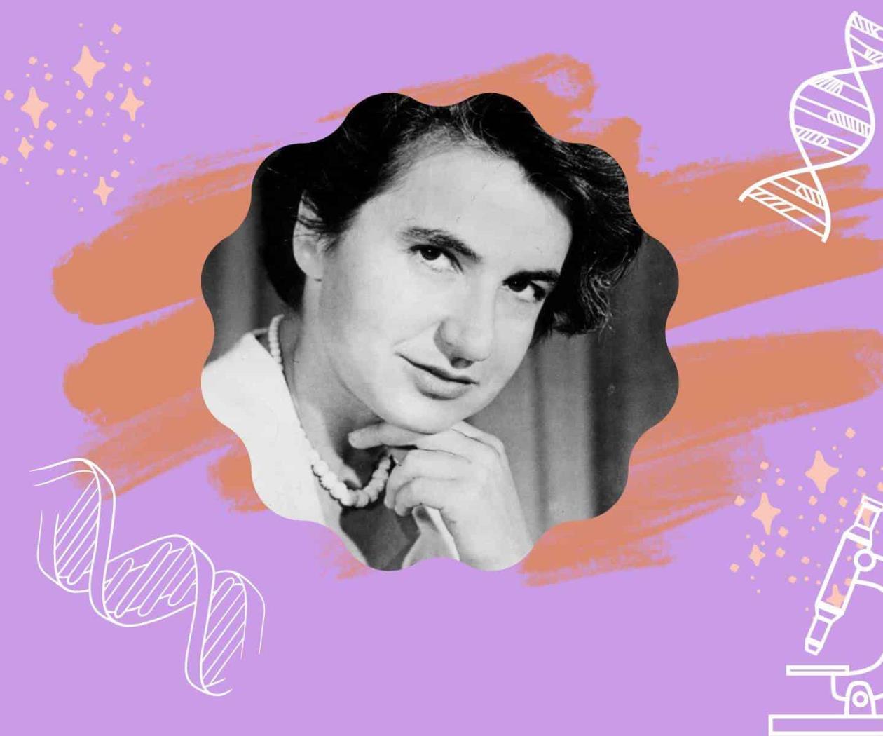 Rosalind Franklin, la mujer que descubrió la estructura del ADN Rosalind Franklin, la mujer que descubrió la estructura del ADN
