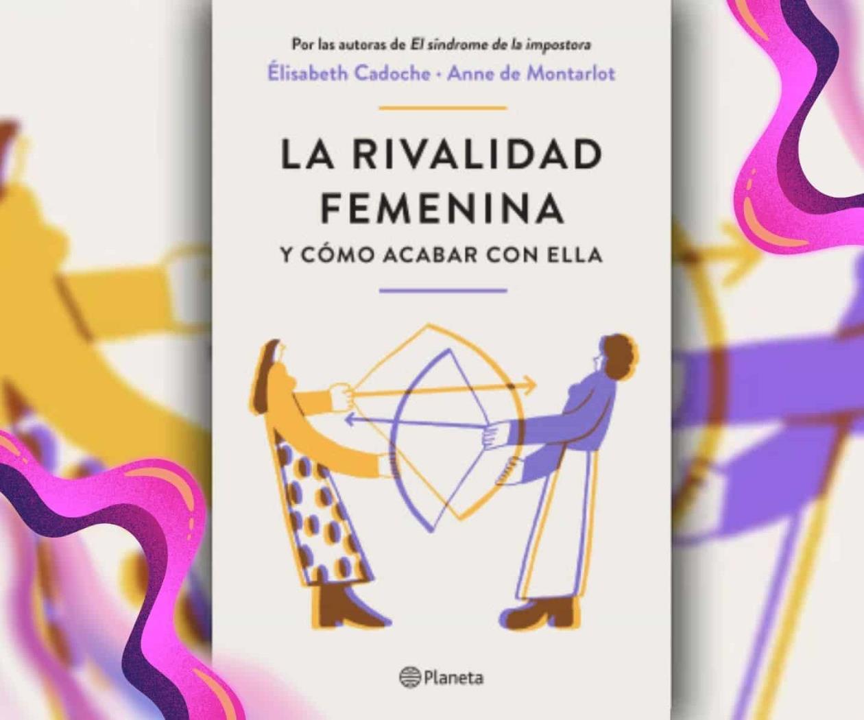 No compararnos es clave para terminar con la rivalidad femenina