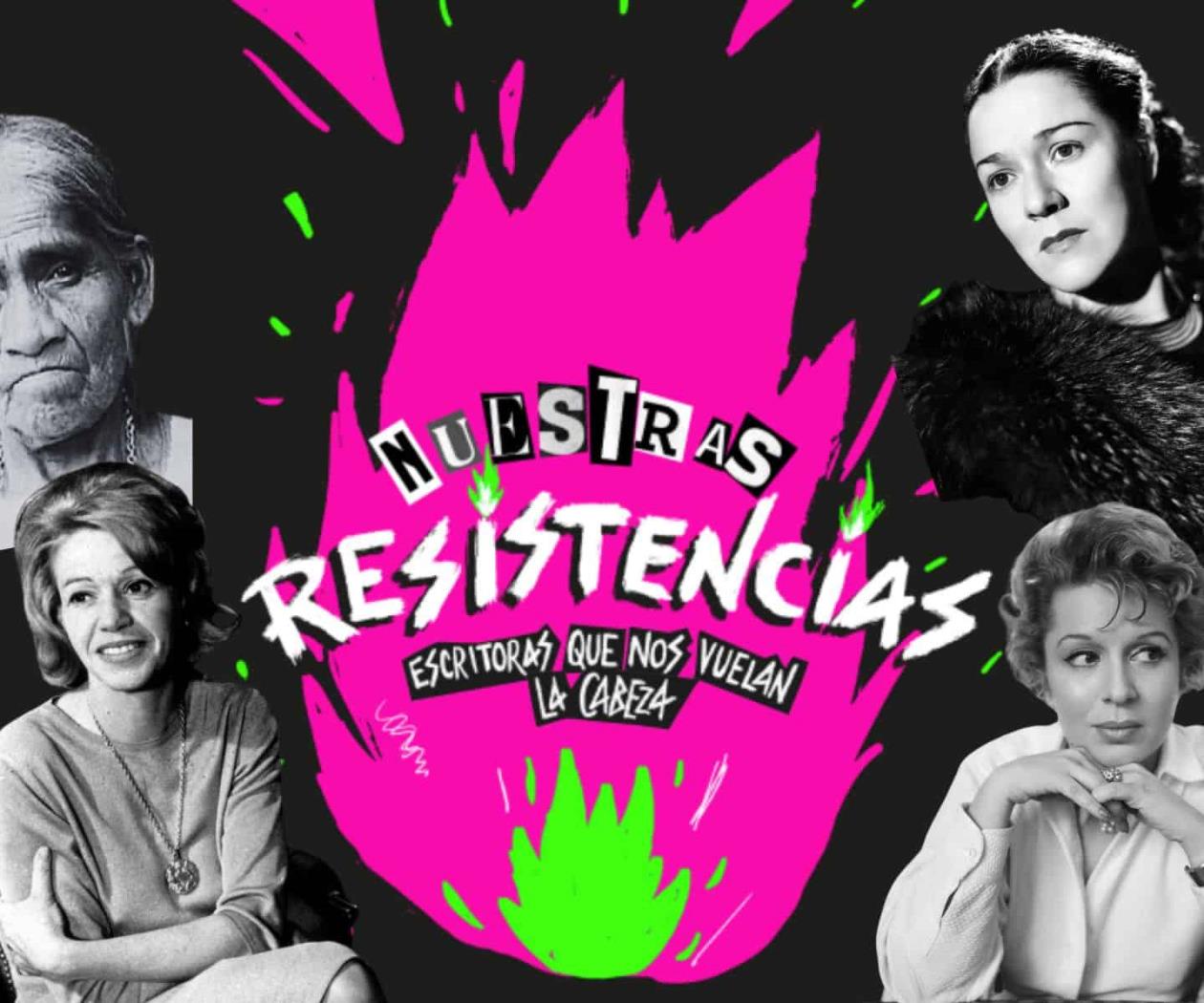 Narrativas poderosas: Las mujeres escritoras existen y resisten Narrativas poderosas: Las mujeres escritoras existen y resisten