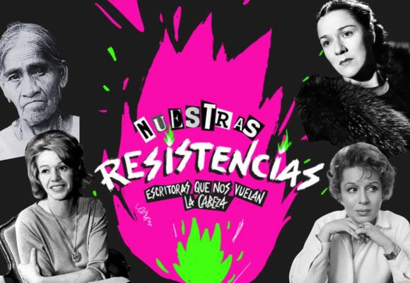 Narrativas poderosas: Las mujeres escritoras existen y resisten