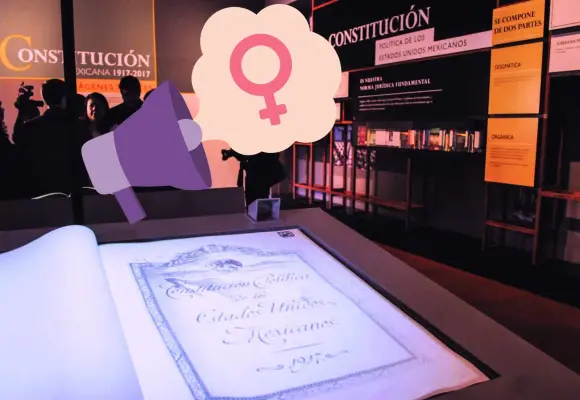 ¿Cómo sería tener una Constitución feminista en México?