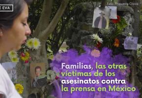 Familias, las otras víctimas de los asesinatos contra la prensa en México
