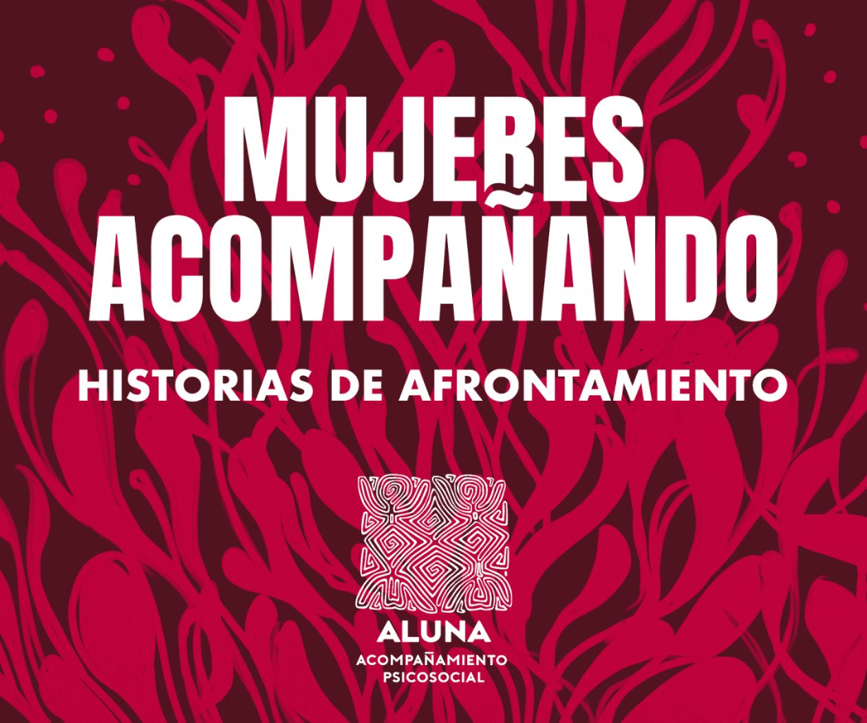 Escucha el podcast Mujeres acompañando. Historias de afrontamiento Escucha el podcast Mujeres acompañando. Historias de afrontamiento