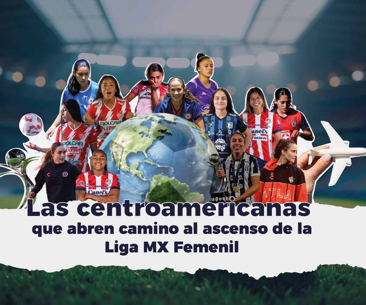 Las centroamericanas que abren camino al ascenso de la Liga MX Femenil Las centroamericanas que abren camino al ascenso de la Liga MX Femenil