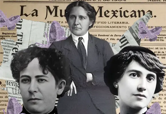 Las periodistas que incendiaron la Revolución y desafiaron al Porfiriato